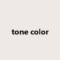 tone color是什么意思