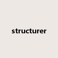 structurer是什么意思