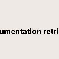 documentation retrieval是什么意思