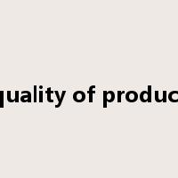 quality of product是什么意思