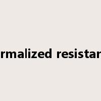 normalized resistance是什么意思