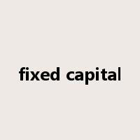 fixed capital是什么意思