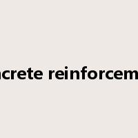 concrete reinforcement是什么意思