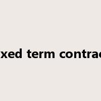 fixed term contract是什么意思