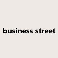 business street是什么意思