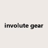 involute gear是什么意思