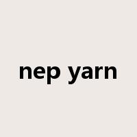 nep yarn是什么意思