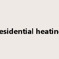 residential heating是什么意思