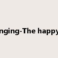 Piano&Singing-The happy moment是什么意思