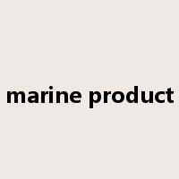 marine product是什么意思