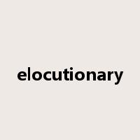 elocutionary是什么意思