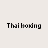 Thai boxing是什么意思
