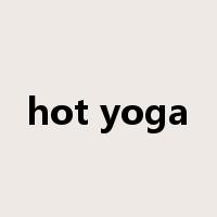 hot yoga是什么意思