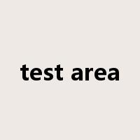 test area是什么意思