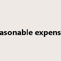 reasonable expenses是什么意思