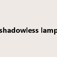 shadowless lamp是什么意思