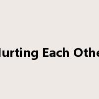 Hurting Each Other是什么意思