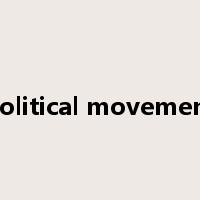 political movement是什么意思