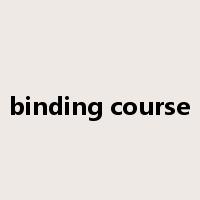 binding course是什么意思