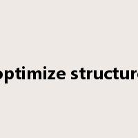 optimize structure是什么意思