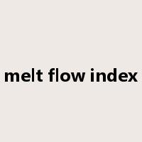 melt flow index是什么意思