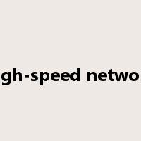 high-speed network是什么意思
