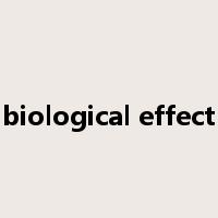 biological effect是什么意思