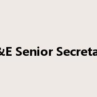 C&E Senior Secretary是什么意思