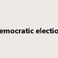 democratic election是什么意思