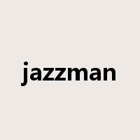 jazzman是什么意思