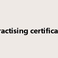 practising certificate是什么意思