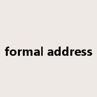 formal address是什么意思