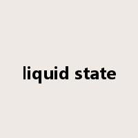 liquid state是什么意思