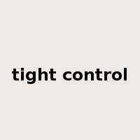 tight control是什么意思