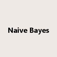 Naive Bayes是什么意思