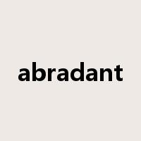 abradant是什么意思