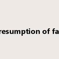 presumption of fact是什么意思