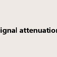 signal attenuation是什么意思