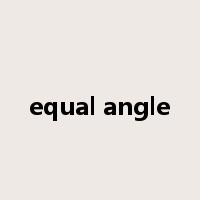 equal angle是什么意思
