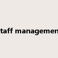 staff management是什么意思