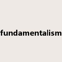 fundamentalism是什么意思