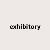 exhibitory是什么意思