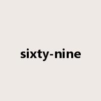 sixty-nine是什么意思