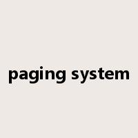paging system是什么意思