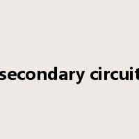 secondary circuit是什么意思