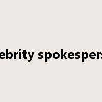 Celebrity spokesperson是什么意思