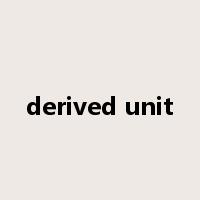 derived unit是什么意思