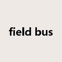 field bus是什么意思