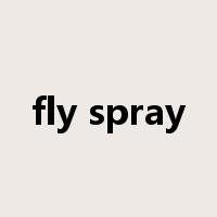 fly spray是什么意思