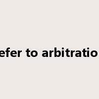refer to arbitration是什么意思